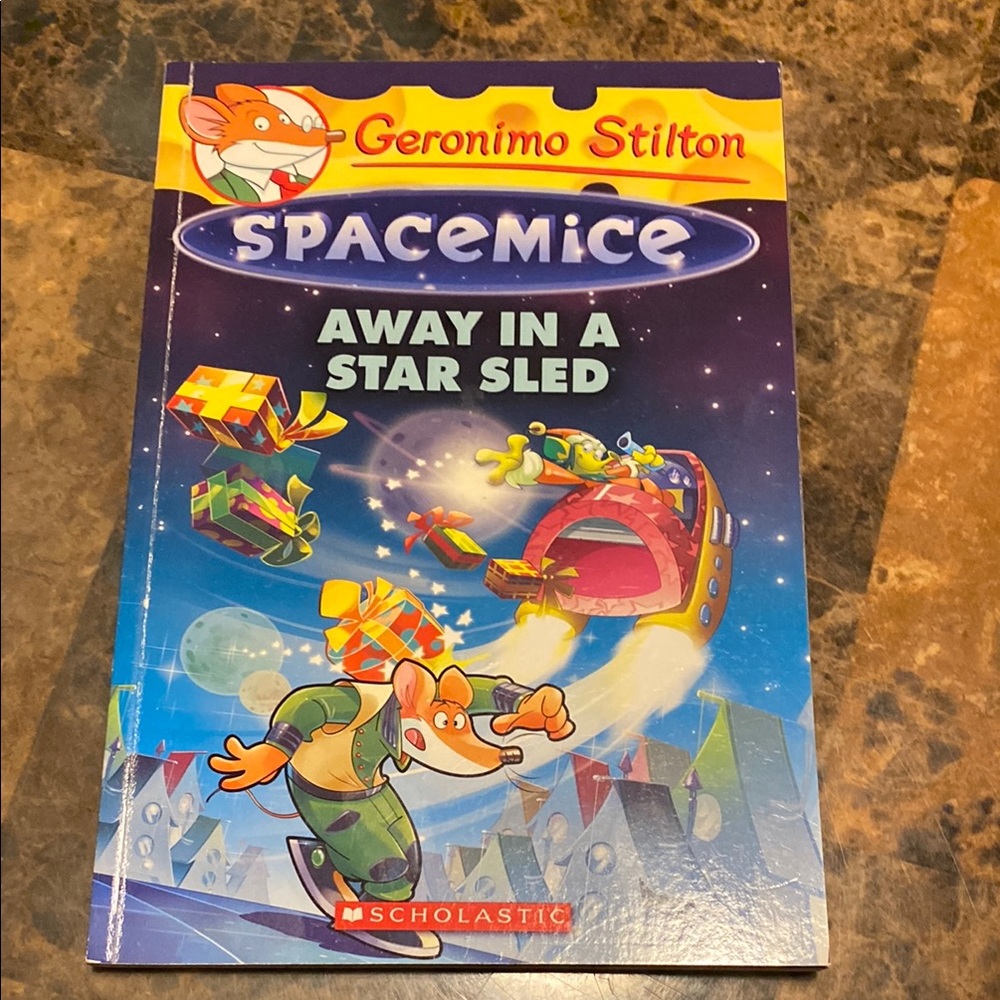 Scholastic Geronimo Stilton Away In A Star Sled. Spacemice.